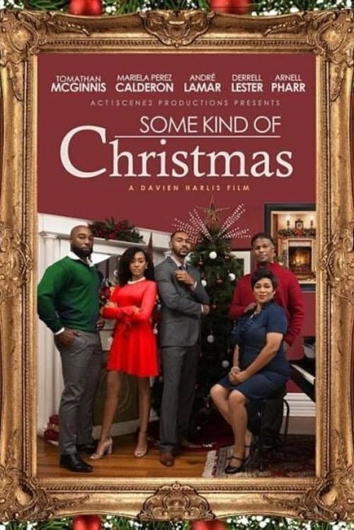 Постер: Some Kind of Christmas!