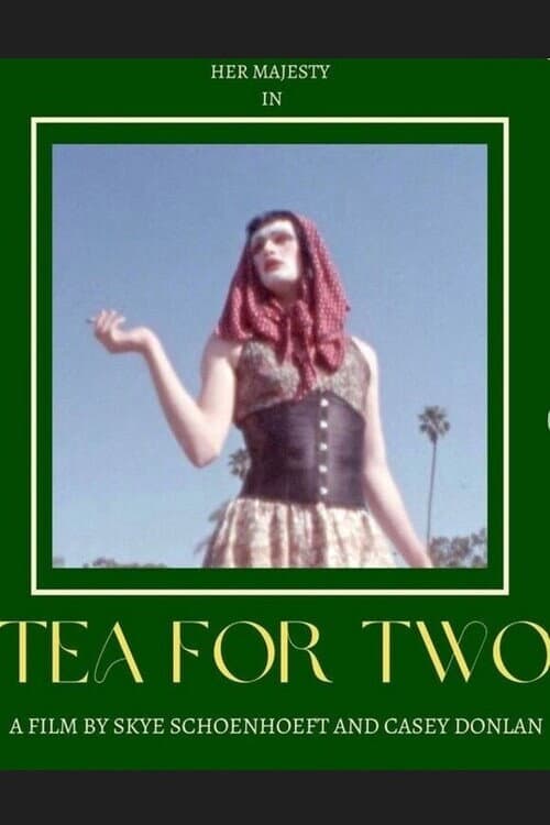 Постер: Tea for Two