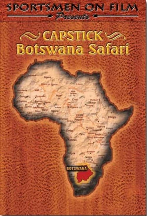 Постер: Capstick: Botswana Safari