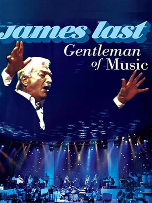 Постер: James Last – Gentleman of Music