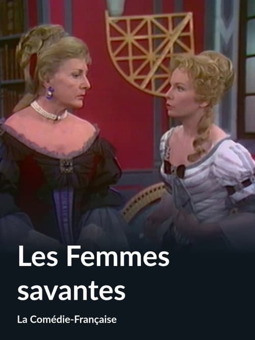 Постер: Les Femmes savantes