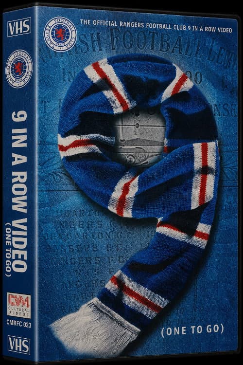 Постер: Rangers F.C. - 9 in a Row (One to Go) - Official Season Review 1996-97