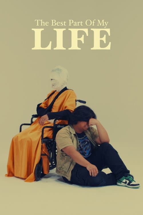Постер: The Best Part Of My Life