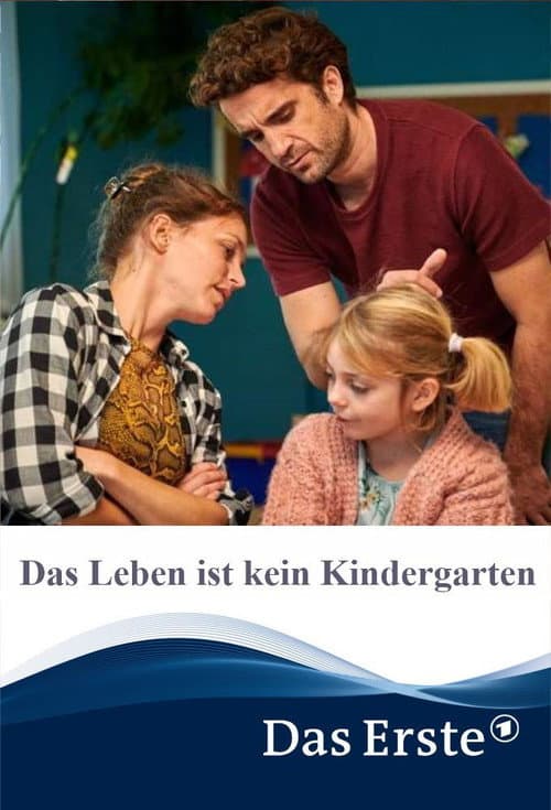 Постер: Das Leben ist kein Kindergarten