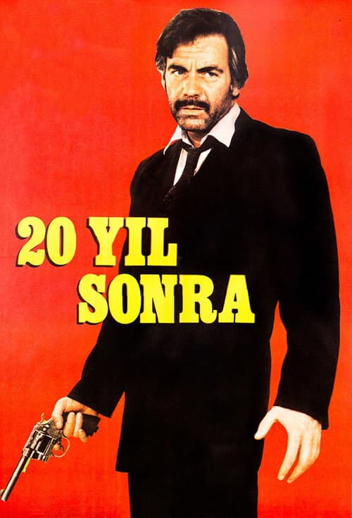 Постер: Yirmi Yıl Sonra