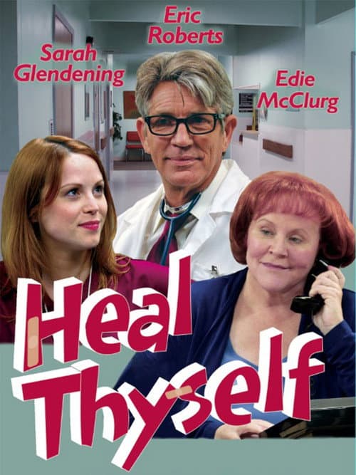 Постер: Heal Thyself
