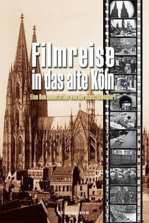 Постер: Filmreise in das alte Köln
