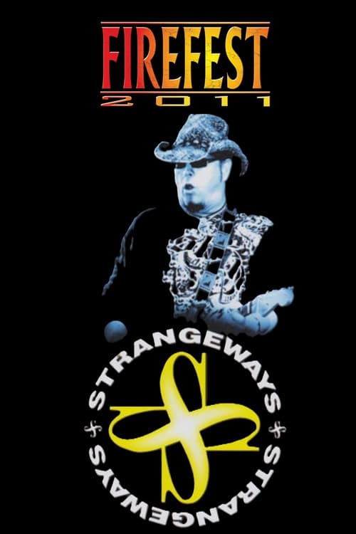 Постер: Strangeways: Live at Firefest 2011