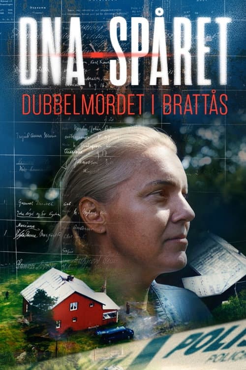 Постер: DNA-spåret: Dubbelmordet i Brattås