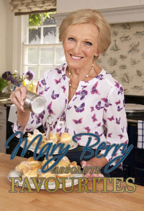 Постер: Mary Berry's Absolute Favourites