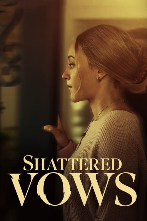Постер: Shattered Vows