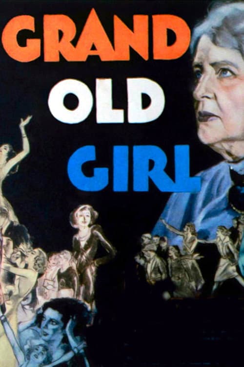 Постер: Grand Old Girl