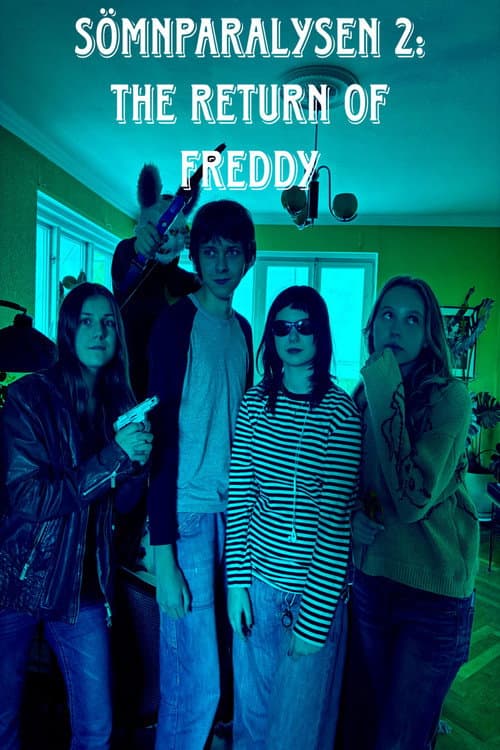 Постер: Sömnparalysen 2: The Return Of Freddy