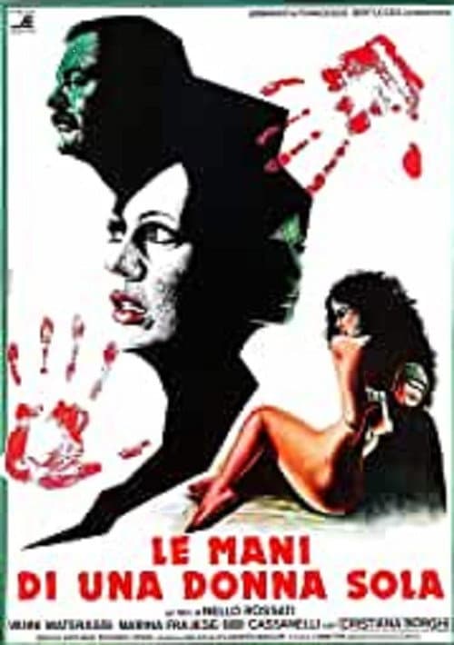 Постер: Le mani di una donna sola