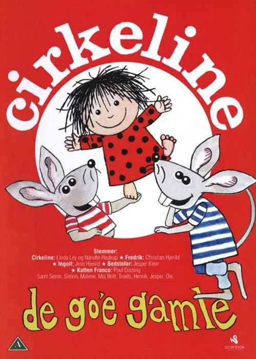 Постер: Cirkeline - De Go'e Gamle