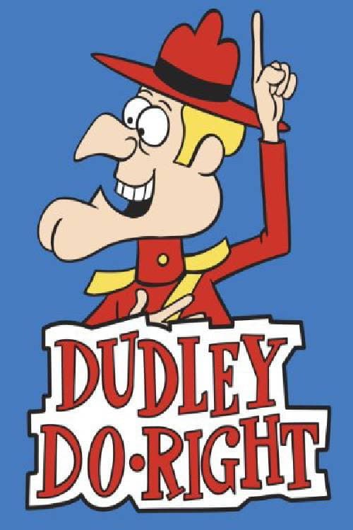 Постер: The Dudley Do-Right Show
