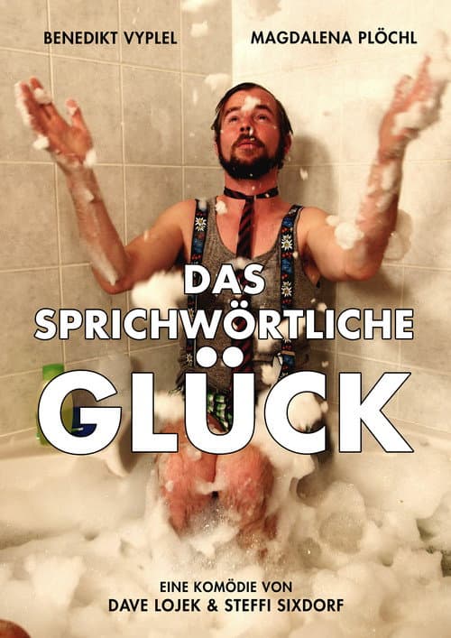 Постер: Das sprichwörtliche Glück