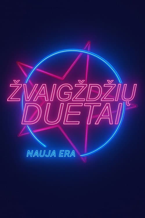 Постер: Žvaigždžių duetai. Nauja era