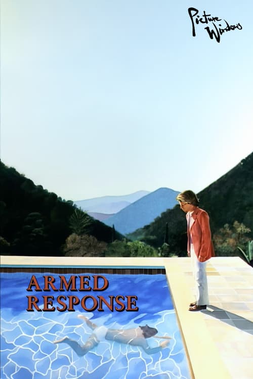 Постер: Picture Windows: Armed Response
