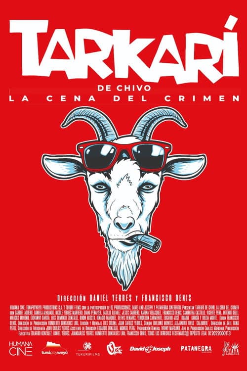 Постер: Tarkarí de chivo, la cena del crime