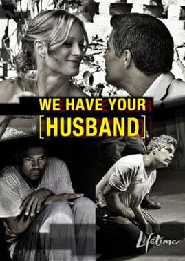 Постер: We Have Your Husband