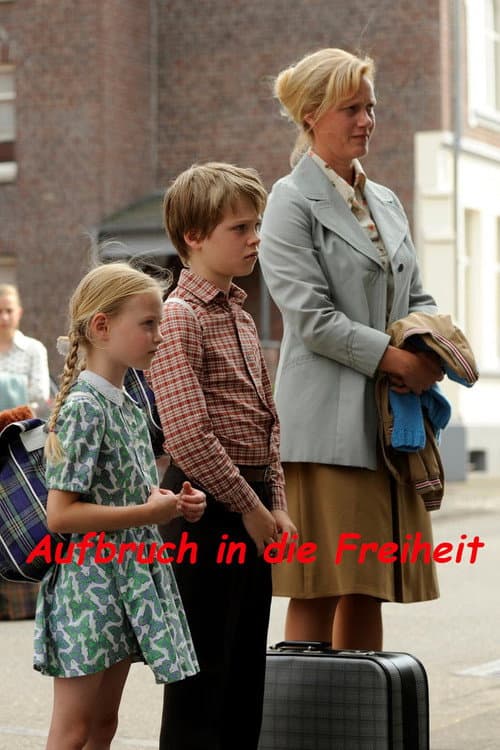Постер: Aufbruch in die Freiheit