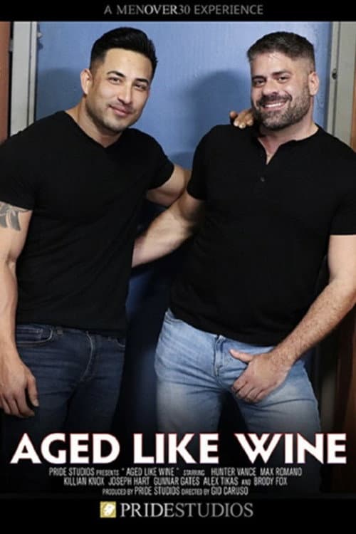 Постер: Aged Like Wine