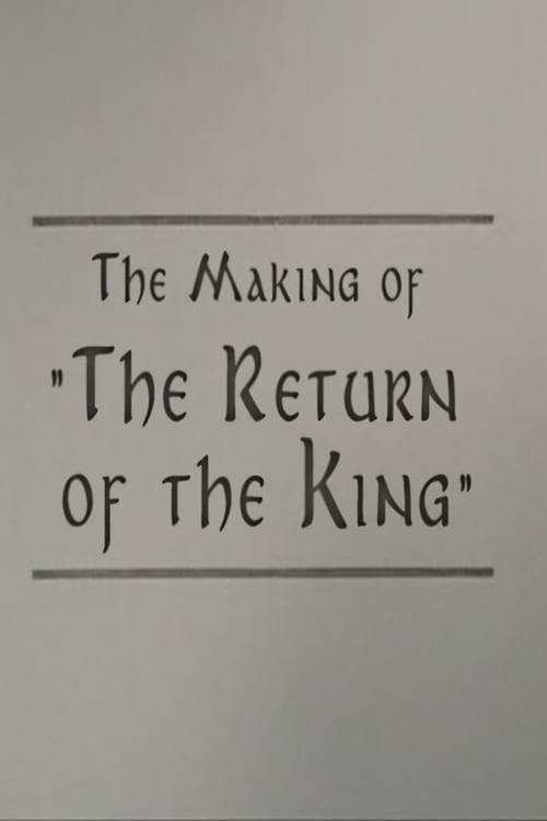 Постер: A Filmmaker's Journey: Making 'The Return of the King'