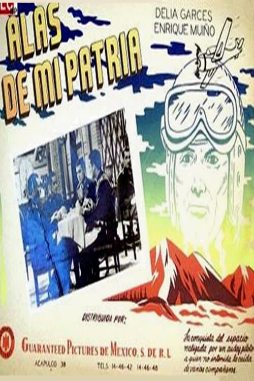 Постер: Alas de mi Patria