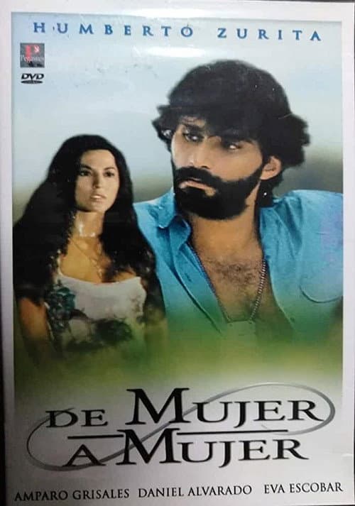 Постер: De Mujer a Mujer
