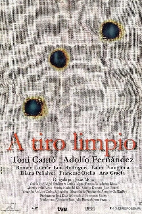 Постер: A tiro limpio