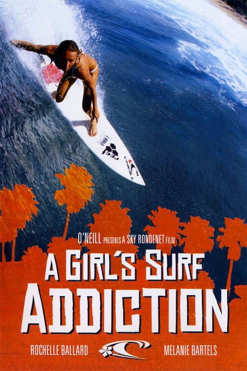 Постер: A Girl's Surf Addiction