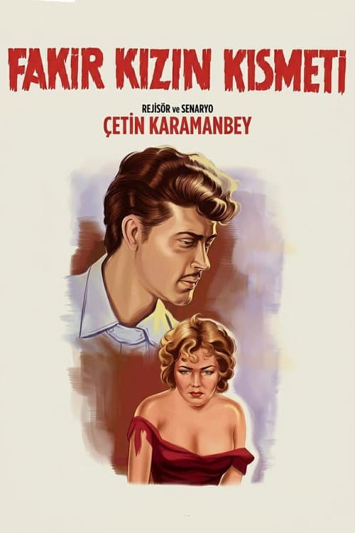 Постер: Fakir Kızın Kısmeti