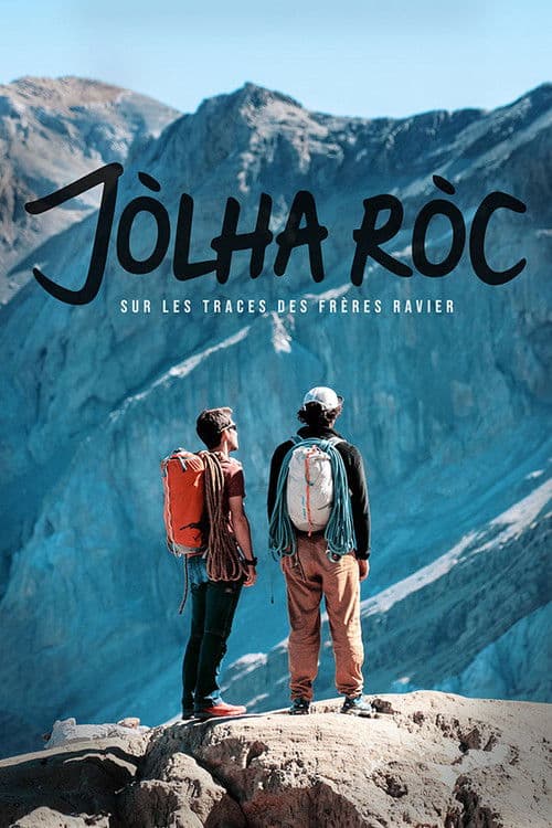 Постер: Jòlha Ròc, sur les traces des frères Ravier