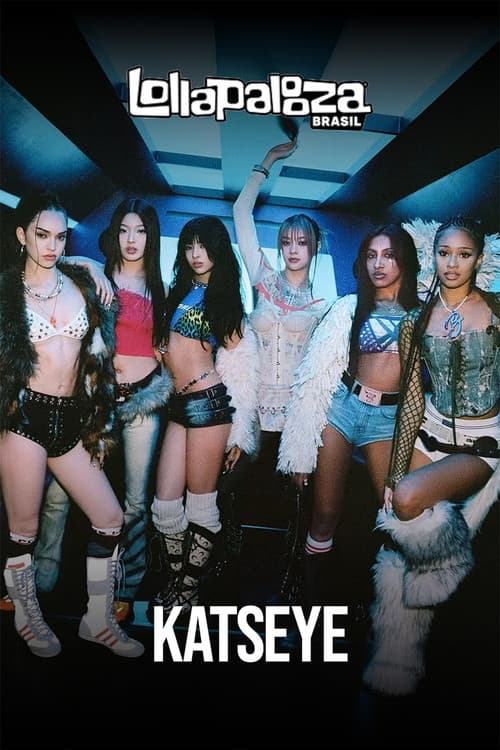 Постер: KATSEYE: Lollapalooza Brasil 2026
