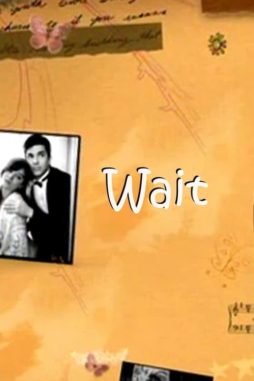 Постер: Wait