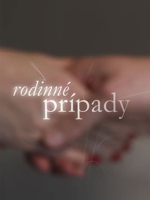 Постер: Rodinné prípady