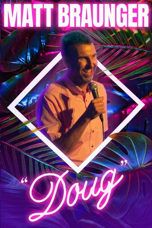 Постер: Matt Braunger: Doug