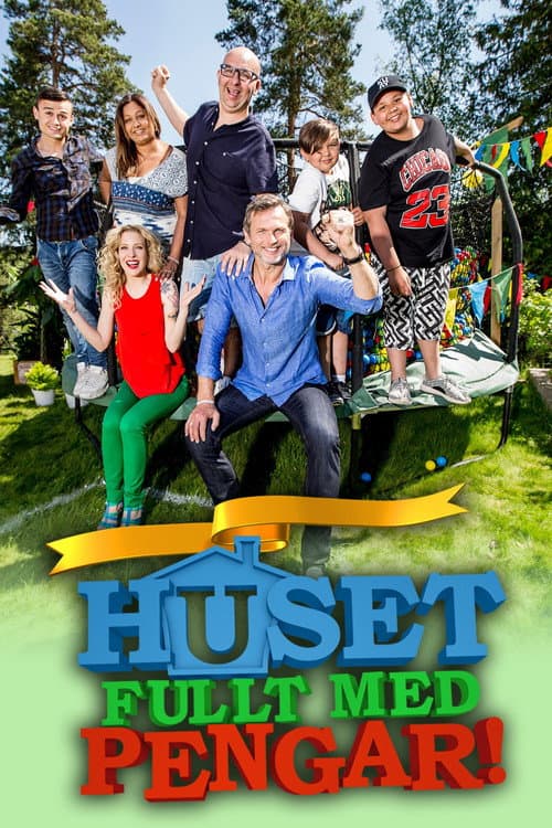 Постер: Huset fullt med pengar