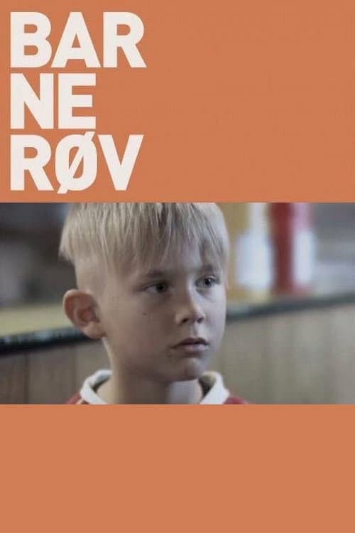 Постер: Barnerøv