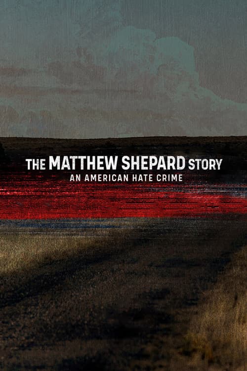 Постер: The Matthew Shepard Story: An American Hate Crime
