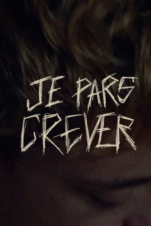 Постер: Je pars crever