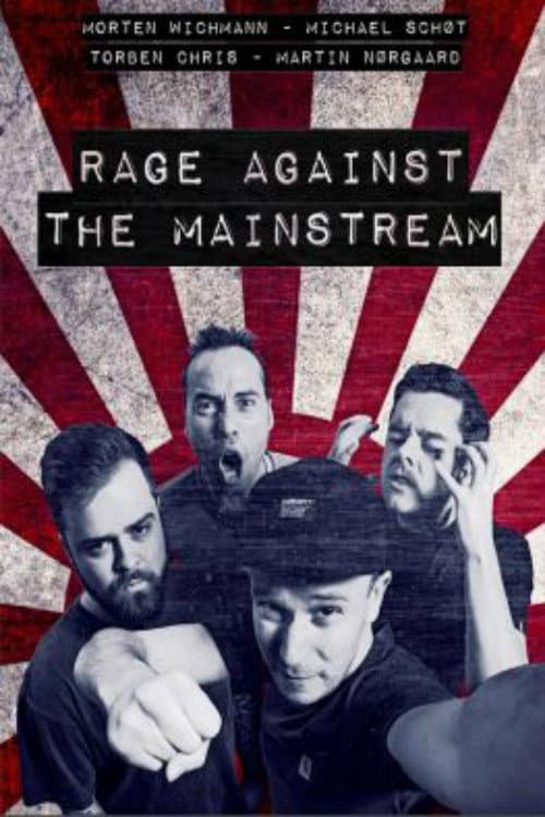 Постер: Rage Against The Mainstream