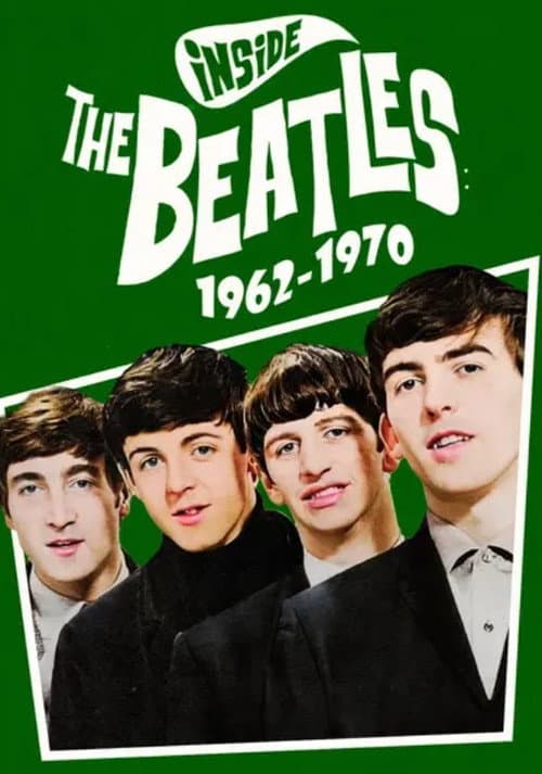 Постер: Inside the Beatles: 1962-1970