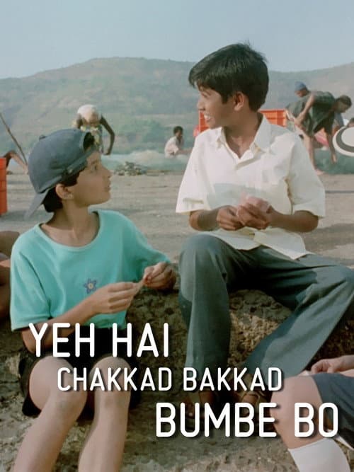 Постер: Yeh Hai Chakkad Bakkad Bumbe Bo