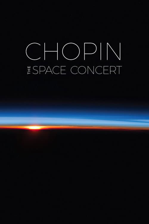 Постер: Chopin: The Space Concert