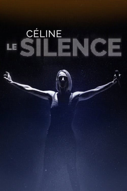 Постер: Céline : Le Silence