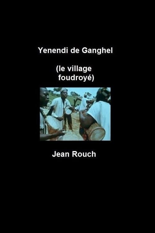 Постер: Yenendi de Ganghel, le village foudroyé