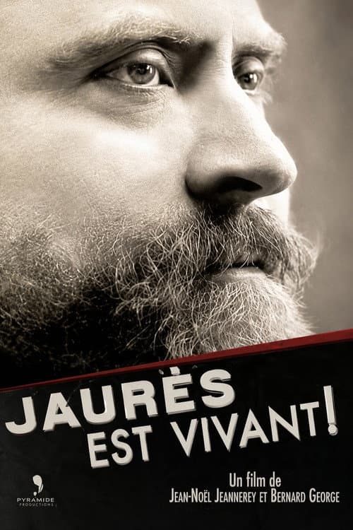 Постер: Jean Jaurès, est vivant !