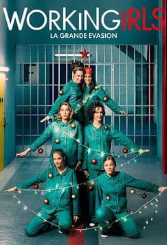 Постер: Workingirls : La Grande Évasion